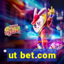 ut bet.com